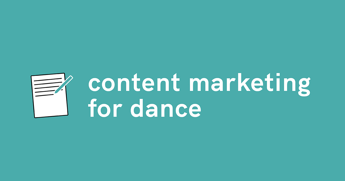 content marketing strategies for dance